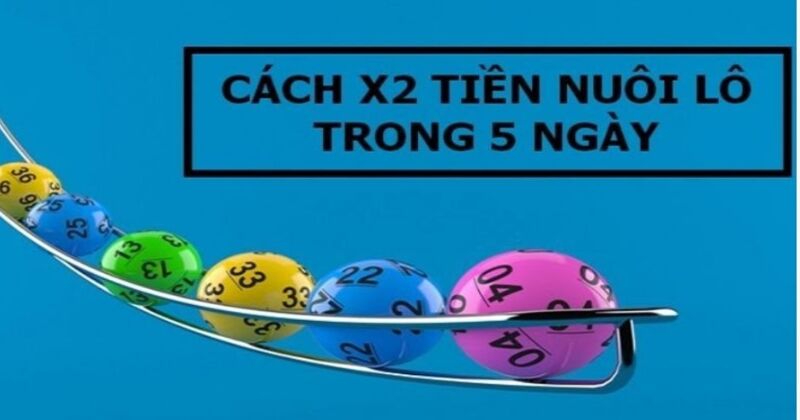Lô kép nuôi khung 5 ngày miễn phí bất bại ăn chắc